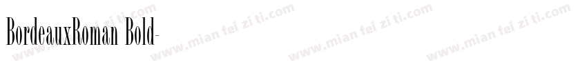 BordeauxRoman Bold字体转换